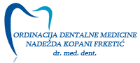 ORDINACIJA DENTALNE MEDICINE NADEŽDA KOPANI FRKETIĆ