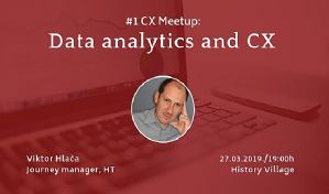 1# CX Meetup na temu: "Data Analytics and CX"